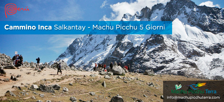 Salkantay Camino Inca Machu Picchu